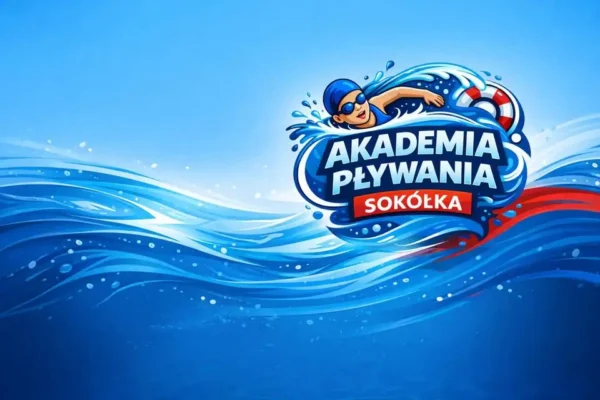 Ruszają zapisy do Akademii Pływania Sokółka na sezon 2026/2027