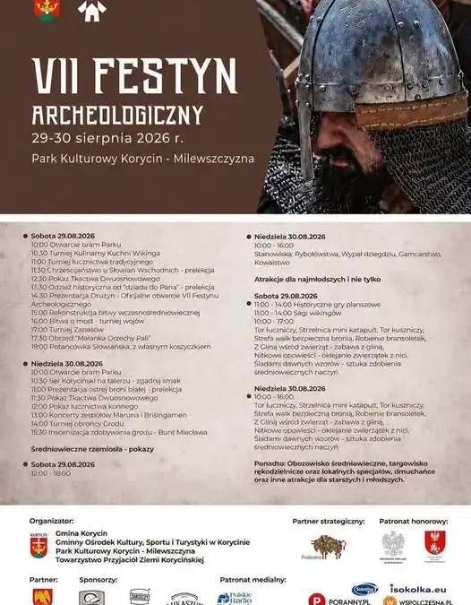 VII Festyn Archeologiczny w Korycinie – podróż w czasy średniowiecza już w ten weekend