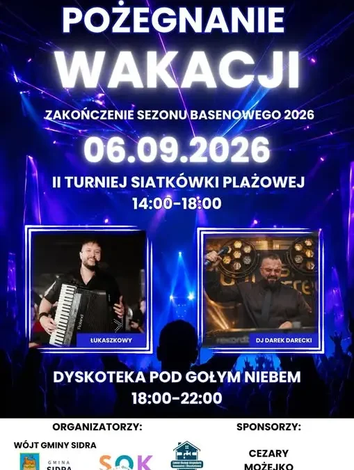 Pożegnanie wakacji w Sidrze: turniej siatkówki i dyskoteka pod gołym niebem