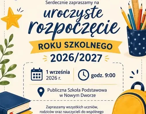 Uroczyste rozpoczęcie roku szkolnego 2026/2027 w Nowym Dworze