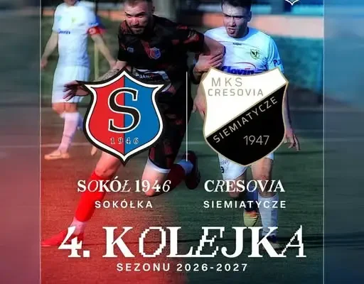 Sokół Sokółka podejmie Cresovię Siemiatycze w 4. kolejce Klasy Okręgowej