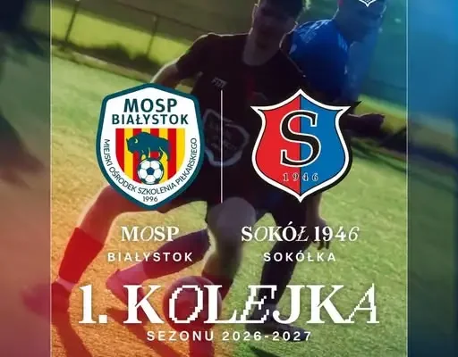Piłkarze z Sokółki zagrają zaległy mecz z MOSP Białystok