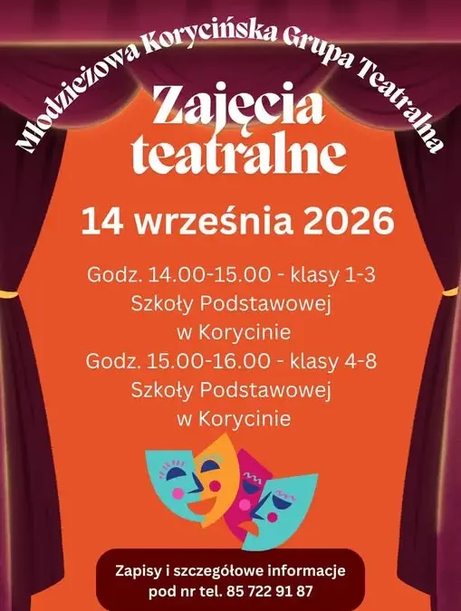 Zapisy na bezpłatne zajęcia teatralne dla dzieci i młodzieży w Korycinie