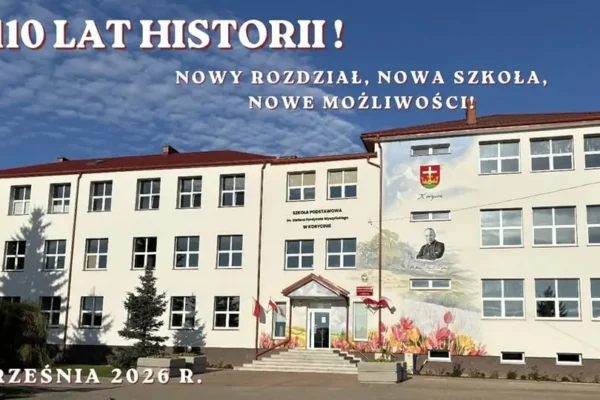 Korycin: otwarcie nowej inwestycji w szkole i jubileusz 110-lecia