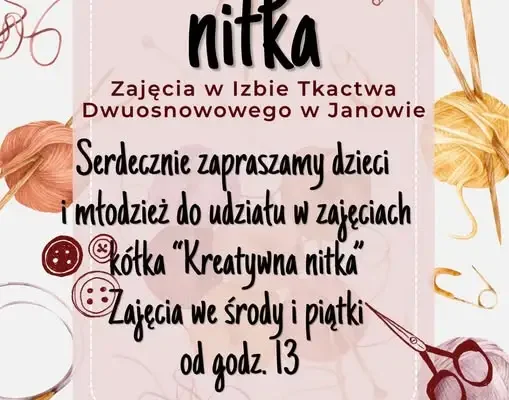 Kreatywna Nitka – zajęcia rozwijające wyobraźnię w Janowie