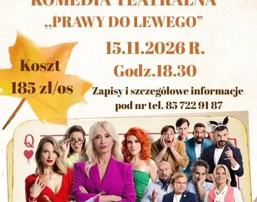 Wyjazd na komedię „Prawy do lewego” – zapisy do 15 października