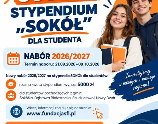 Stypendia „Sokół” 2026/2027 – nawet 5000 zł dla uczniów i studentów z gmin Sokółka, Szudziałowo, Dąbrowa Białostocka i Nowy Dwór