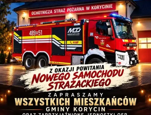 Nowy wóz strażacki w OSP Korycin – potańcówka w remizie już 17 października