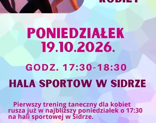 Taneczny trening dla kobiet w Sidrze – pierwsze zajęcia w poniedziałek