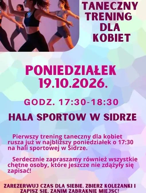 Taneczny trening dla kobiet w Sidrze – pierwsze zajęcia w poniedziałek